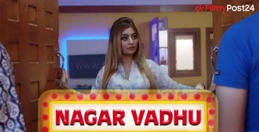 Nagar Vadhu (Hindi Web Series)