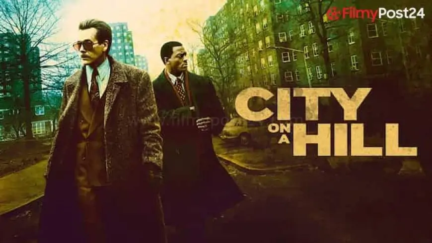 City On A Hill Season 3 Release Date, Cast, Plot – What We Know So Far