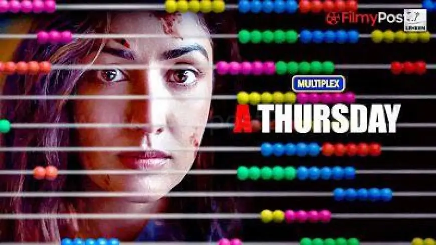 A THURSDAY REVIEW - FilmyPost 24