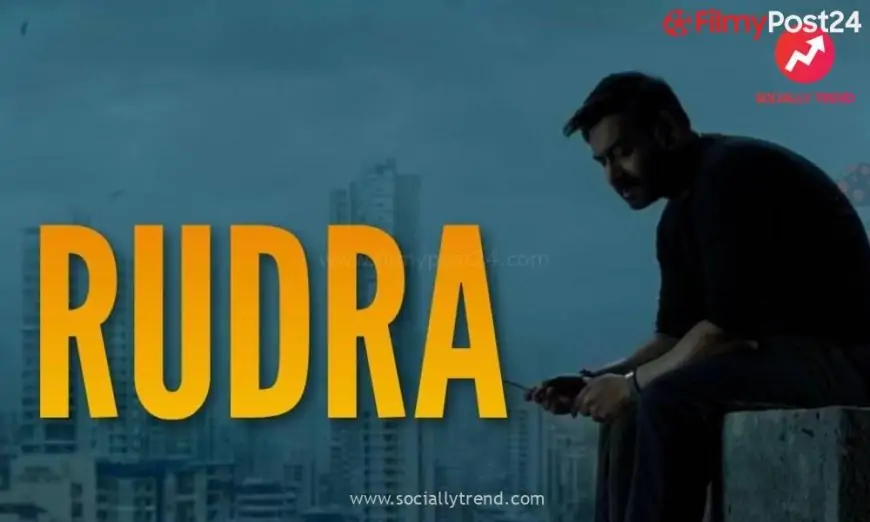 Download Rudra Web Series All Episodes Online for Free on Filmyzilla – Download &amp; Watch Online