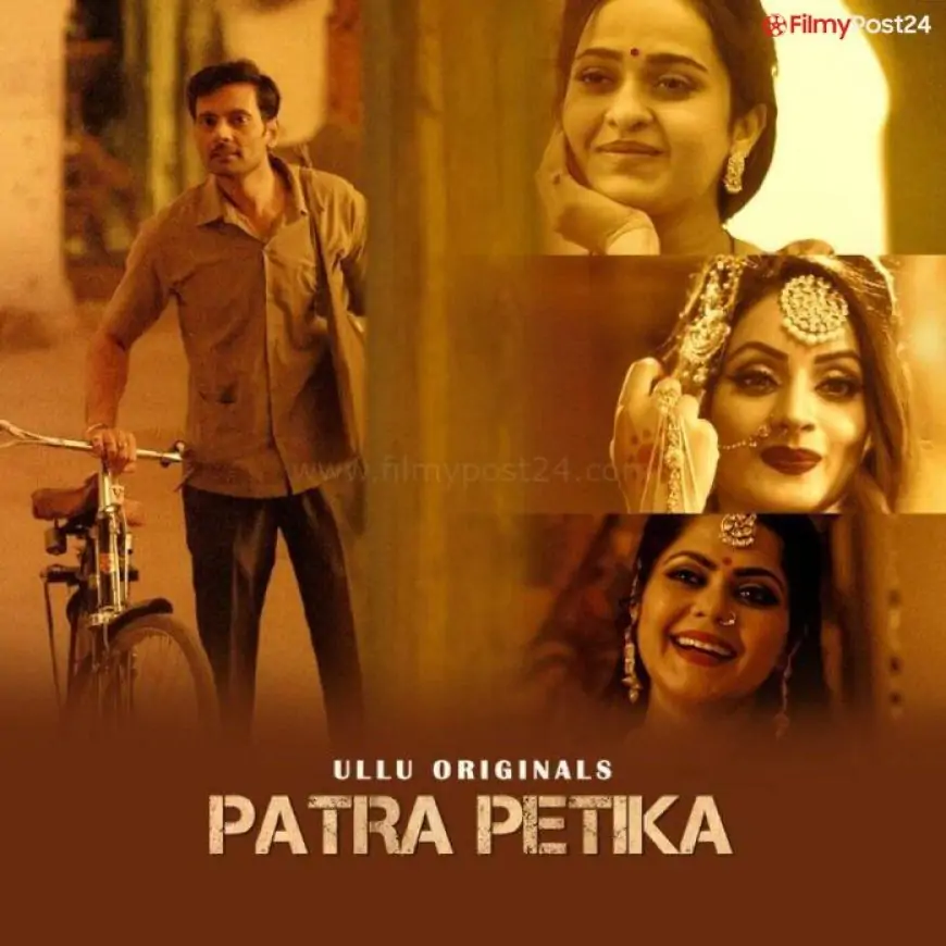 Watch Online Patra Petika Web Series (2022) ULLU: Cast, Release Date, All Episodes