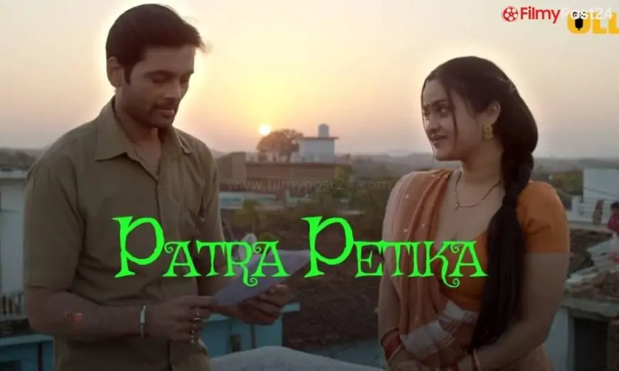 Patra Petika Ullu Web Series (2022) Full Episode: Watch Online