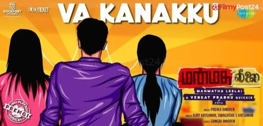 Va Kanakku Track From Manmatha Leelai Film | Ashok Selvan | Venkat Prabhu | Premgi