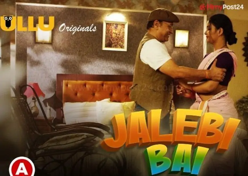Jalebi Bai (Hindi Web Series) – All Seasons, Episodes & Cast