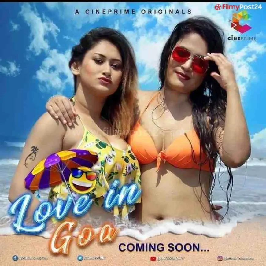 Shocking Love In Goa Web Series Cast (Cine Prime) Real Name, Crew, Promo, Starting Date, Story & More 2022