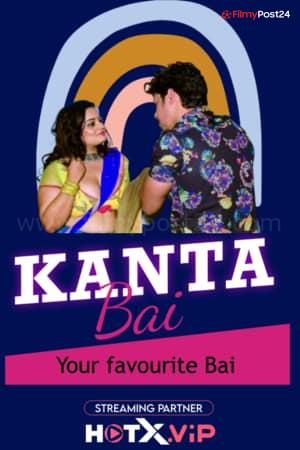 [18+] Kanta Bai (2021) Hindi HX Short Film 480p | 720p | 1080p WEB-DL 230MB