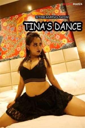 [18+] Tina’s Dance (2021) Hindi UA Short Film 720p WEB-DL 250MB