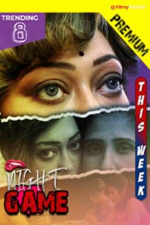 [18+] Night Game (2021) Hindi PurpleX Short Film 480p | 720p | 1080p WEB-DL 220MB