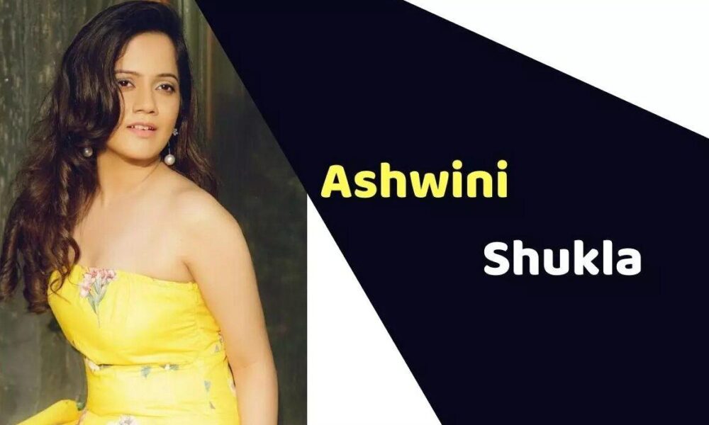 Ashwini Shukla (Actress) Peak, Weight, Age, Affairs, Biography & Extra