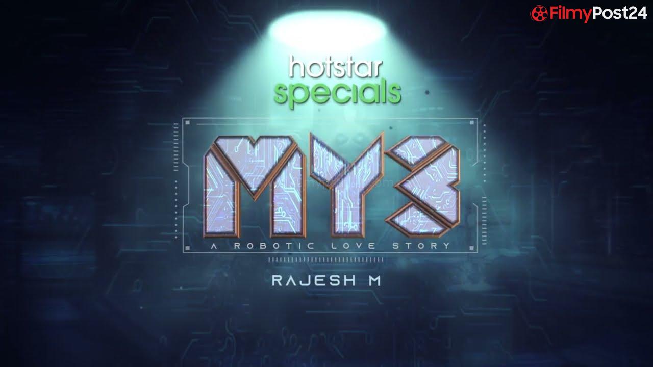 MY3 Web Series (2022) on Disney plus Hotstar