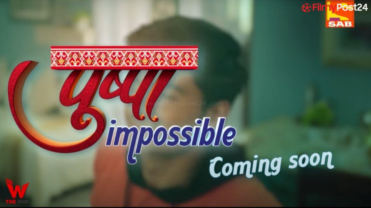 Pushpa Impossible SAB TV