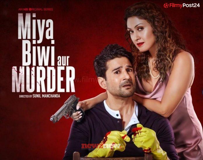 Miya Biwi Aur Murder Web Series (2022) MX Player