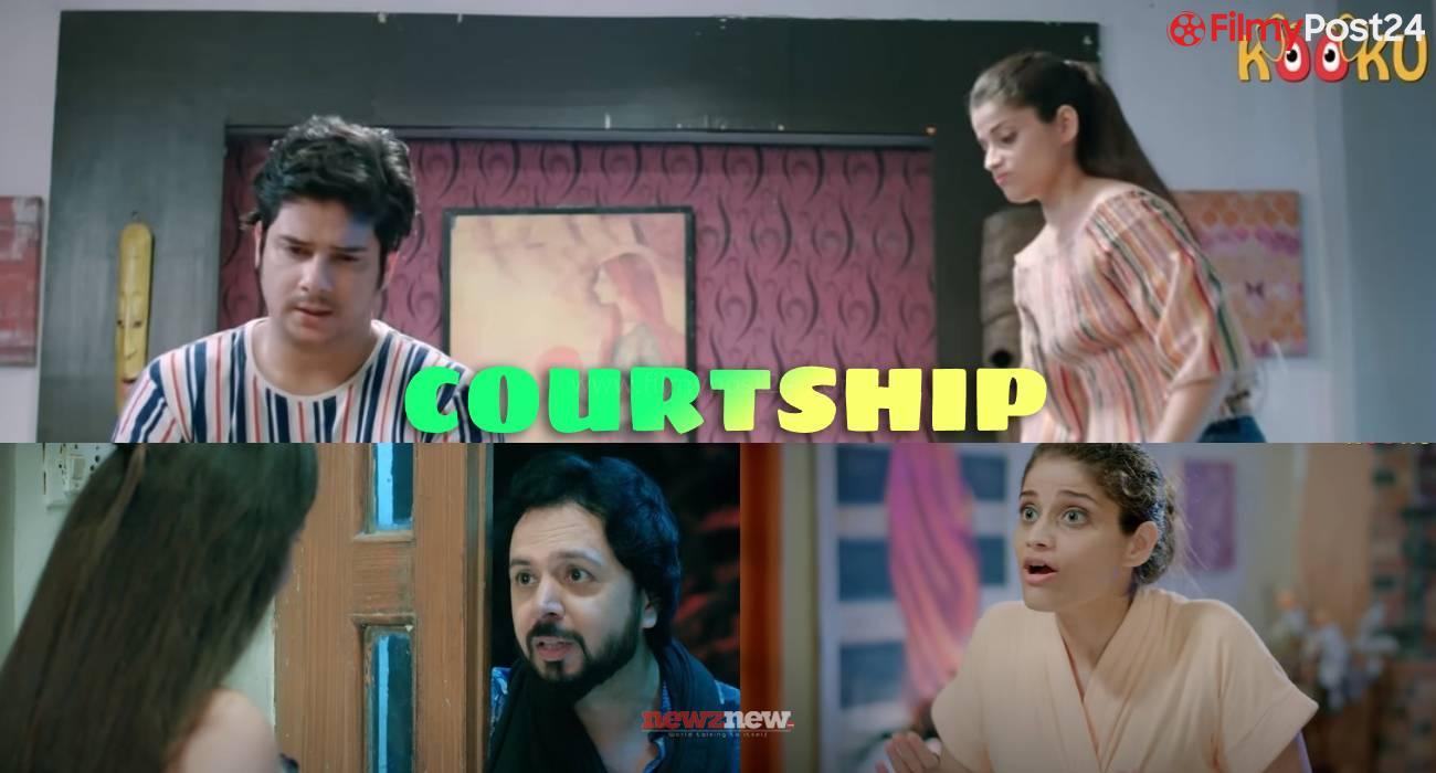 Courtship Kooku Web Series (2022) Full Episodes