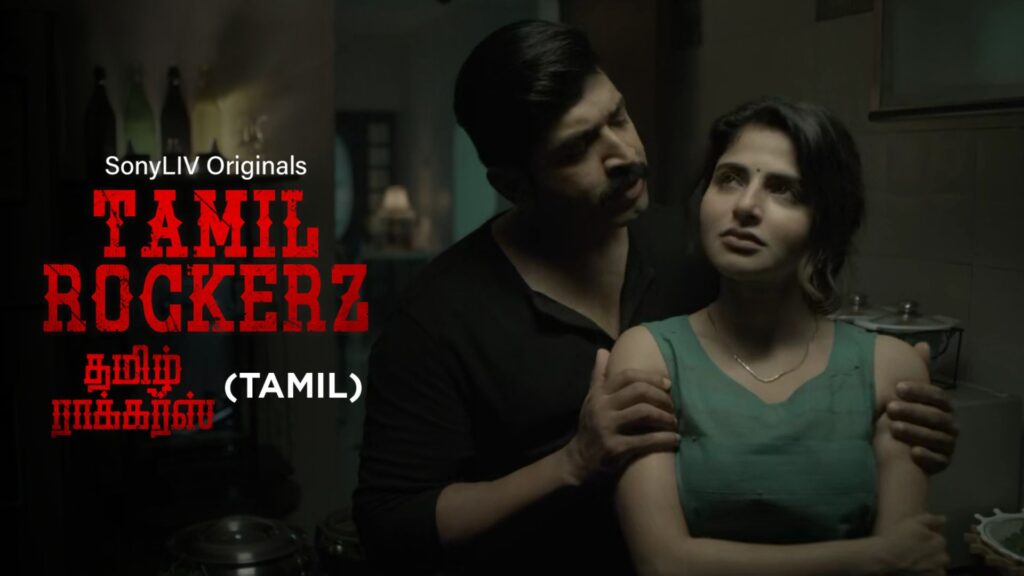 Tamilrockerz Web Series Watch Online All Episodes On Sony Liv App