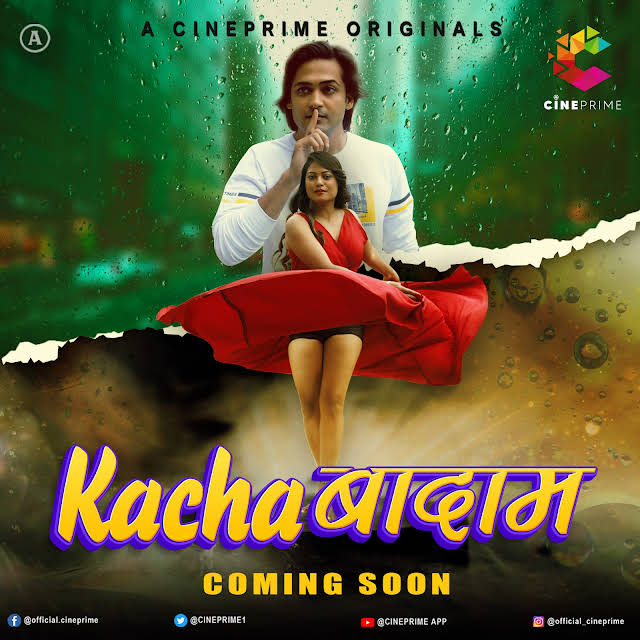 Kacha Badam Web Series Release Date, Cast, Watch Online All Episodes